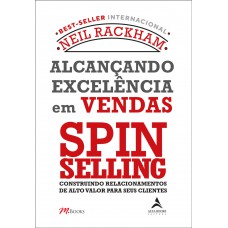 Alcançando excelência em vendas - Spin selling