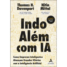 Indo além com IA: como empresas inteligentes alcançam grandes vitórias com a Inteligência Artificial