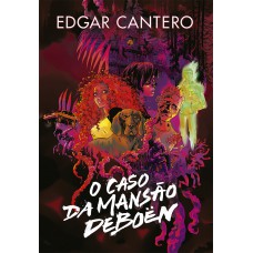 O caso da Mansão Deboën