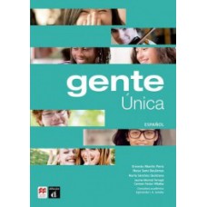 GENTE ÚNICA - LIBRO DEL PROFESOR & DIGITAL PACK