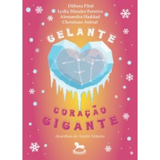 GELANTE - CORAÇÃO GIGANTE