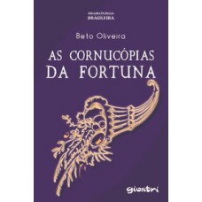 AS CORNUCÓPIAS DA FORTUNA