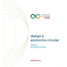 DESIGN E ECONOMIA CIRCULAR: DISEÑO Y ECONOMIA CIRCULAR