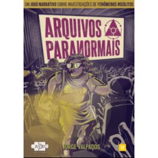 ARQUIVOS PARANORMAIS