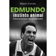 Edmundo: Instinto Animal