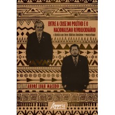 ENTRE A CRISE DO POLÍTICO E O NACIONALISMO REVOLUCIONÁRIO: A HISTÓRIA NOS LIVROS DIDÁTICOS BRASILEIROS E VENEZUELANOS