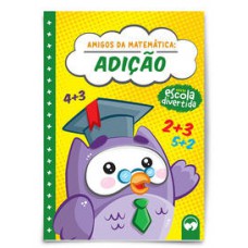 ADIÇÃO: AMIGOS DA MATEMÁTICA