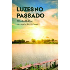 LUZES NO PASSADO