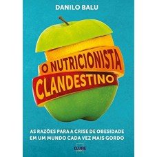 O nutricionista clandestino