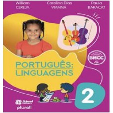 PORTUGUÊS LINGUAGENS - 2º ANO - VERSÃO ATUALIZADA DE ACORDO