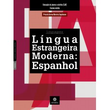 Língua Estrangeira Moderna: Espanhol