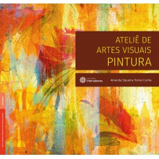 Ateliê de artes visuais: pintura