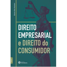 Direito empresarial e direito do consumidor