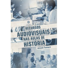 Recursos audiovisuais nas aulas de História