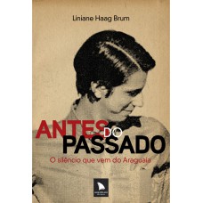 Antes do passado: O silêncio que vem do Araguaia