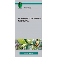 Movimento Cocaleiro na Bolívia