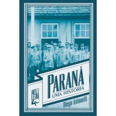 Paraná: uma história