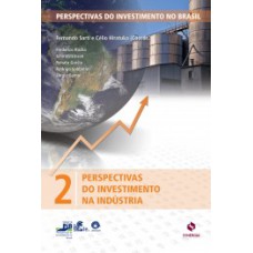 PERSPECTIVAS DO INVESTIMENTO NA INDÚSTRIA