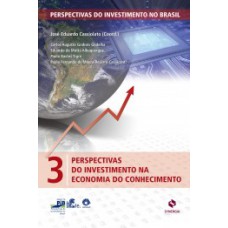 PERSPECTIVAS DO INVESTIMENTO NA ECONOMIA DO CONHECIMENTO