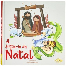 A HISTORIA DE NATAL