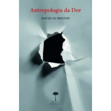 ANTROPOLOGIA DA DOR