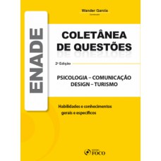 ENADE PSICOLOGIA, COMUNICAÇÃO, DESIGN, TURISMO: COLETÂNEA DE QUESTÕES