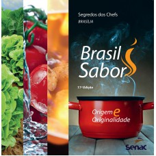 Segredos dos chefs: Brasil sabor Brasília