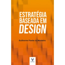 ESTRATEGIA BASEADA EM DESIGN