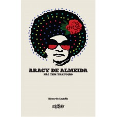 Aracy de Almeida: Não tem tradução