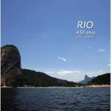 RIO 450 ANOS / RIO 450 YEARS