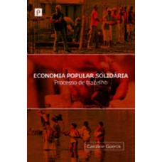 ECONOMIA POPULAR SOLIDÁRIA: PROCESSO DE TRABALHO