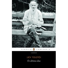 OS ULTIMOS DIAS DE TOLSTOI