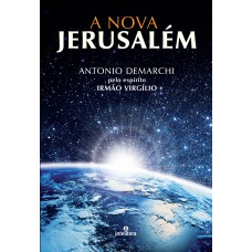 Nova Jerusalém, A