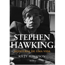 Stephen Hawking: Aventuras de uma vida