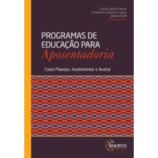 PROGRAMAS EDUCACAO PARA APOSENTADORIA