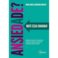 ANSIEDADE? - MATE ESSA CHARADA!