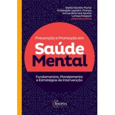 PREVENCAO E PROMOCAO EM SAUDE MENTAL