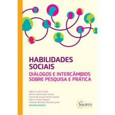 HABILIDADES SOCIAIS - DIALOGOS E INTERC