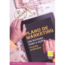 PLANO DE MARKETING: UM ROTEIRO PARA A AÇÃO