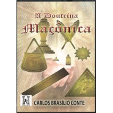 A DOUTRINA MAÇÔNICA