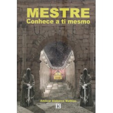 MESTRE, CONHECE A TI MESMO