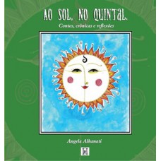 AO SOL, NO QUINTAL