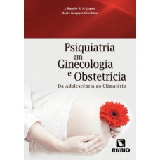 PSIQUIATRIA EM GINECOLOGIA E OBSTETRÍCIA