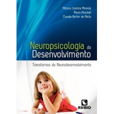 NEUROPSICOLOGIA DO DESENVOLVIMENTO