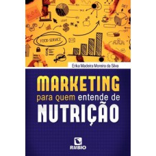 MARKETING PARA QUEM ENTENDE DE NUTRICAO