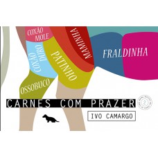 Carnes com prazer 2: Coxão duro, coxão mole, fraldinha, maminha, ossobuco e patinho