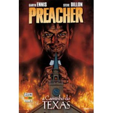 PREACHER VOL. 01 – A CAMINHO DO TEXAS