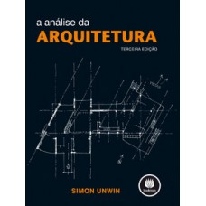 A ANÁLISE DA ARQUITETURA