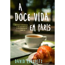 A doce vida em Paris