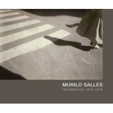 MURILO SALLES – FOTOGRAFIAS 1975-1979